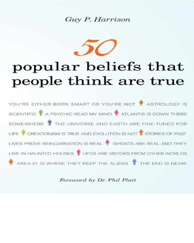 50 Popular Beliefs That People Think Are True