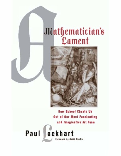 A Mathematician’s Lament