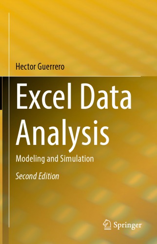 Excel Data Analysis: Modeling and Simulation