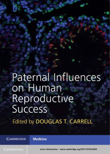 Paternal Influences on Human Reproductive Success