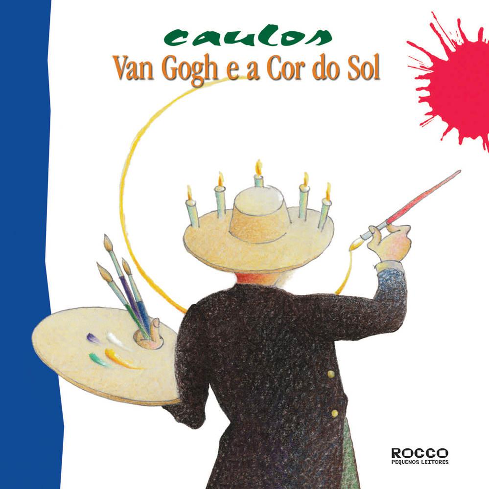 Van Gogh e a cor do sol (Pintando o sete Livro 6)