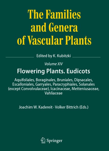 The Families and Genera of Vascular Plants: Aquifoliales, Boraginales, Bruniales, Dipsacales, Escalloniales, Garryales, Paracryphiales, Solanales (except Convolvulaceae), Icacinaceae, Metteniusaceae, Vahliaceae