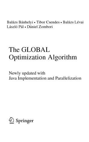 The GLOBAL Optimization Algorithm. Newly updated with Java Implementation and Parallelization