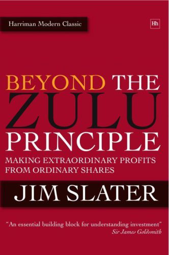 Beyond The Zulu Principle: Extraordinary Profits from Growth Shares