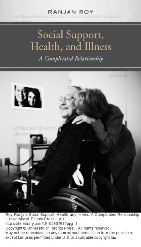 Social Support, Health, and Illness: A Complicated Relationship