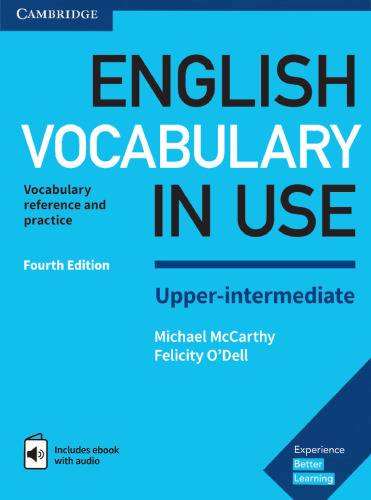 English Vocabulary in Use Upper-Intermediate Book with Answers and Enhanced eBook: Vocabulary Reference and Practice