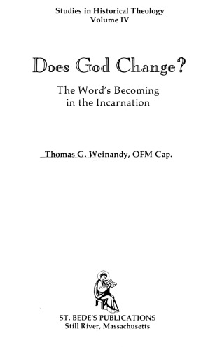Does God Change: The Word’s Becoming in the Incarnation