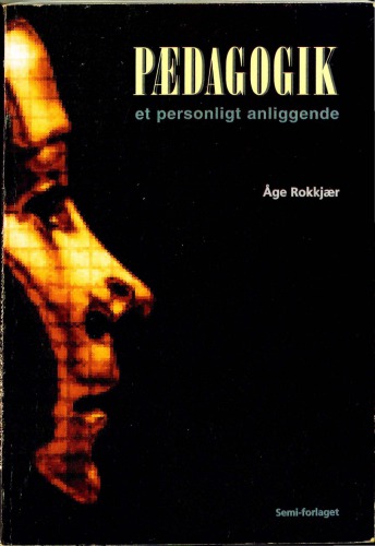 Pædagogik - et personligt anliggende