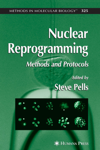 Nuclear Reprogramming: Methods and Protocols
