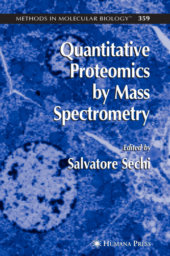 Quantitative Proteomics by Mass Spectrometry