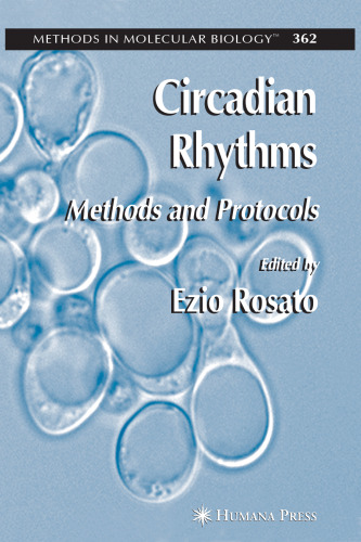 Circadian Rhythms: Methods and Protocols