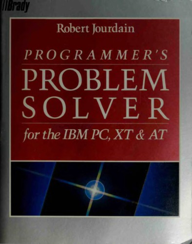 Programmer’s Problem Solver for the IBM Personal Computer XT and AT