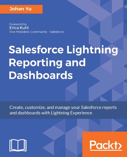 Salesforce Lightning Reporting and Dashboards