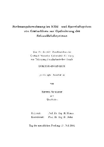 Stromungsberechnung im Kuhl- und Sperrluftsystem von Gasturbinen zur Optimierung des Sekundarluftsystems