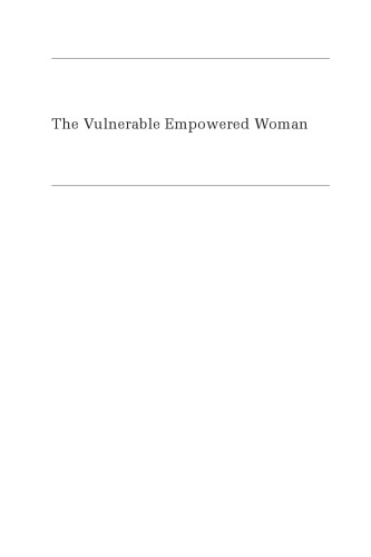 The Vulnerable Empowered Woman: Feminism, Postfeminism, and Women’s Health