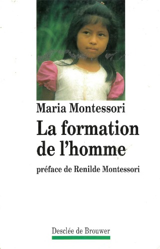 La formation de l’homme