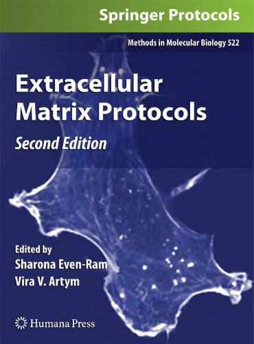 Extracellular Matrix Protocols: Second Edition
