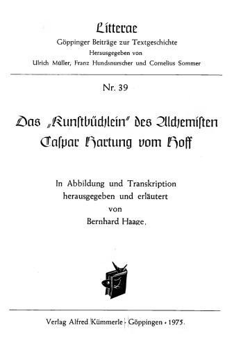 Das Kunstbüchlein des Alchemisten Caspar Hartung vom Hoff