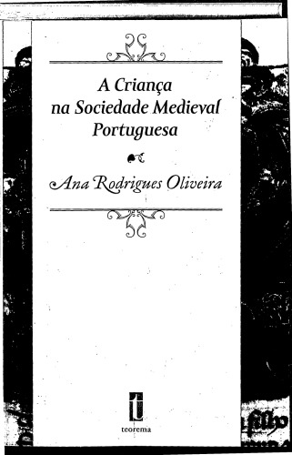 A Criança na Sociedade Medieval Portuguesa