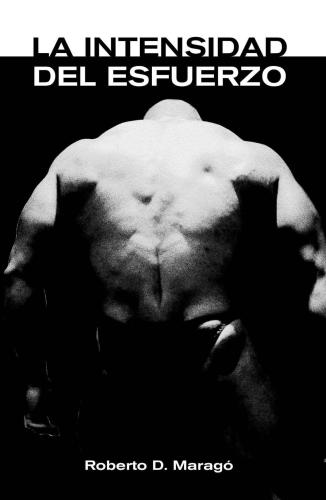 La Intensidad del Esfuerzo