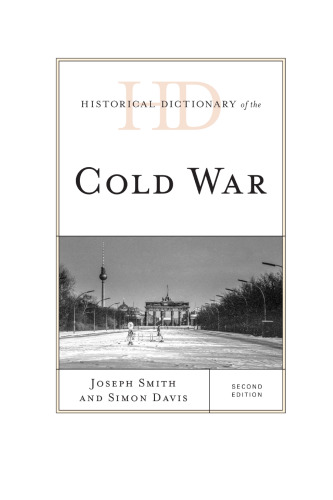 Historical Dictionary of the Cold War