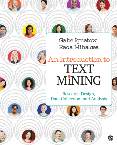 An Introduction to Text Mining Research Design Data Collection and Analysis