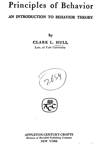 Principles of Behavior: An Introduction to Behavior Theory