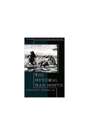 Mythical Man-Month: Essays on Software Engineering