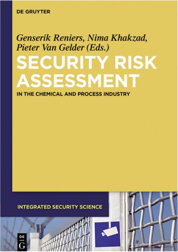 Security Risk Assessment: In the Chemical and Process Industry