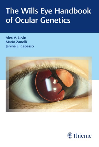 The Wills Eye Handbook of Ocular Genetics