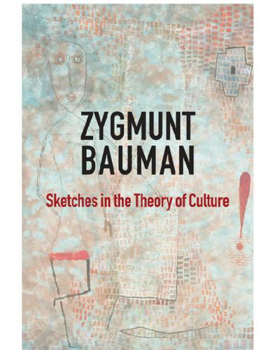 Sketches in the Theory of Culture