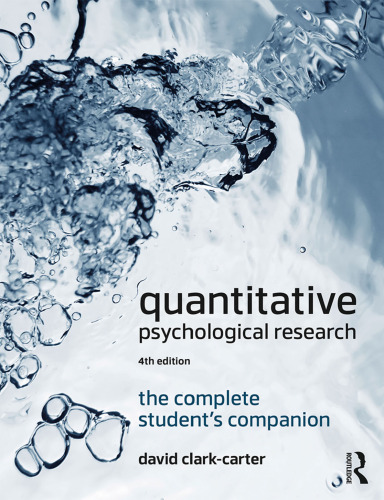 Quantitative Psychological Research: The Complete Student’s Companion