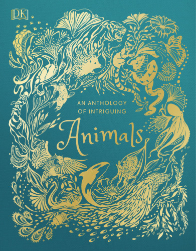 An Anthology of Intriguing Animals