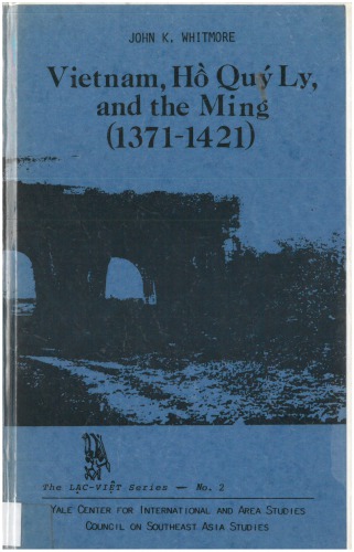 Vietnam, Hồ Quý Ly, and the Ming (1371–1421)