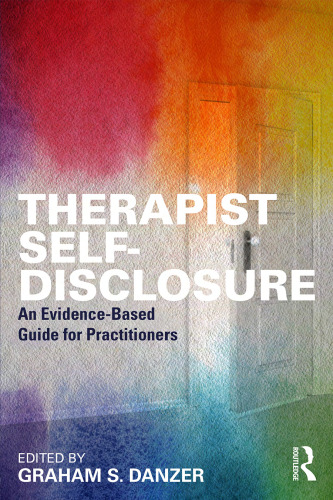 Therapist Self-Disclosure: An Evidence-Based Guide for Practitioners