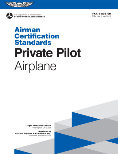 Airman Certification Standards Private Pilot Airplane