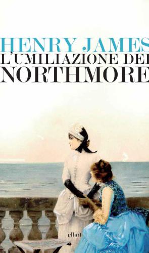 L’umiliazione di Northmore