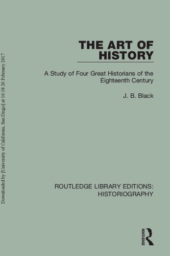 The Art of History: A study of four great historians of the eighteenth century.