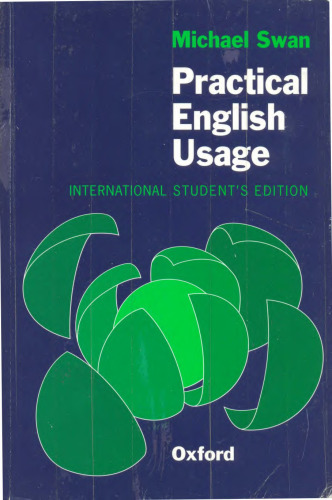 PRACTICAL ENGLISH USAGE (INTERNATIONAL STUDENTS EDITION)
