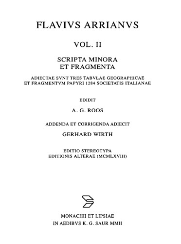 Flavius Arrianus, Scripta, Vol. II Scripta minora et fragmenta