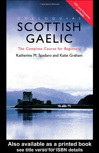 Colloquial Scottish Gaelic: The Complete Course for Beginners (Audio CD)