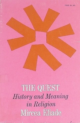 The Quest: History and Meaning in Religion