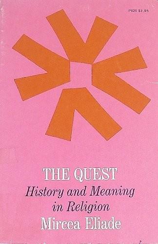 The Quest: History and Meaning in Religion