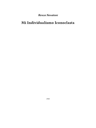 Mi individualismo iconoclasta