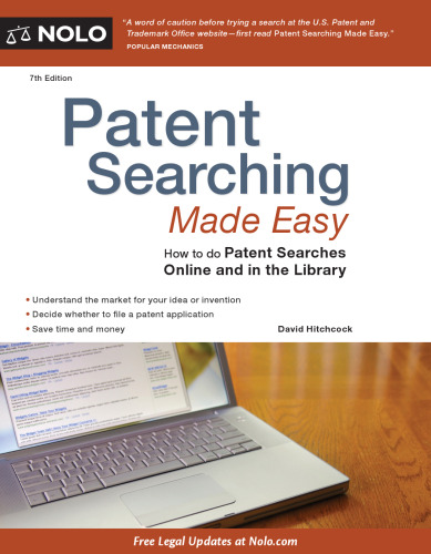 Patent Searching Made Easy: How to do Patent Searches Online and in the Library
