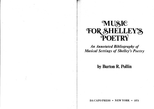 Music for Shelley’s Poetry: An Annotated Bibliography of Musical Settings of Shelley’s Poetry