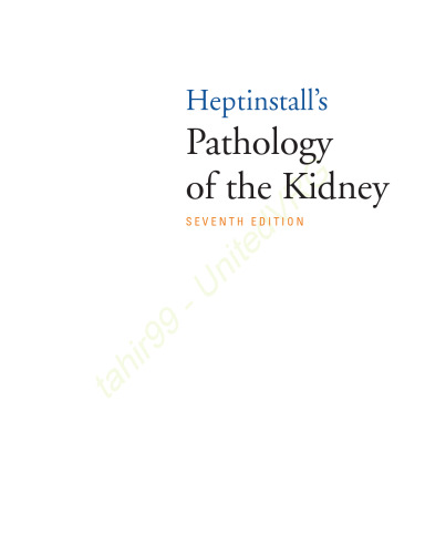 Heptinstall’s Pathology of the Kidney