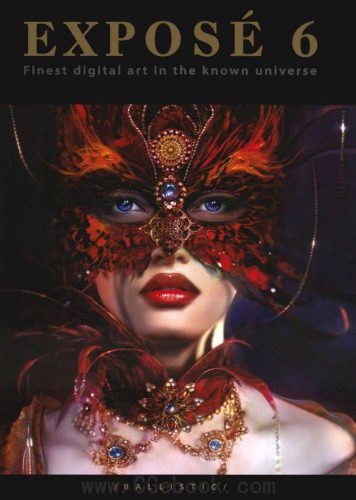 Exposé 6: Finest Digital Art in the Known Universe