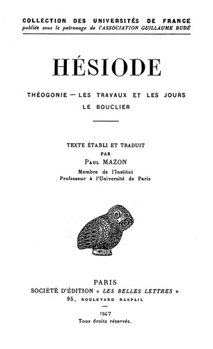 Hésiode: Théogonie - Les travaux et les jours - Le bouclier