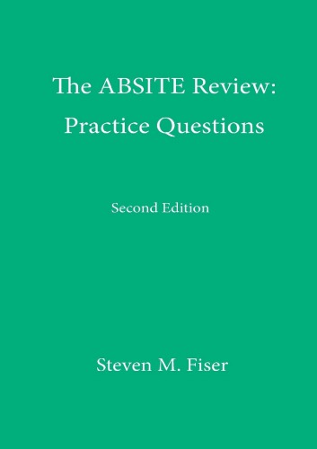The ABSITE Review: Practice Questions